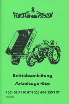 Bedienungsanleitung für Geräteträger Arbeitsgeräte F231 GT / F230 GT / F225 GT / F220 / 1 GT